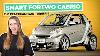 2009 Smart Fortwo Cabrio Review: A City Car That Receives The Same Amount Of Attention As A Supercar By Alanis King