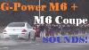 Hd G Power M6 Cabrio And M6 Cup Brutal Sounds Wheelspin Accelerations Flybys Etc